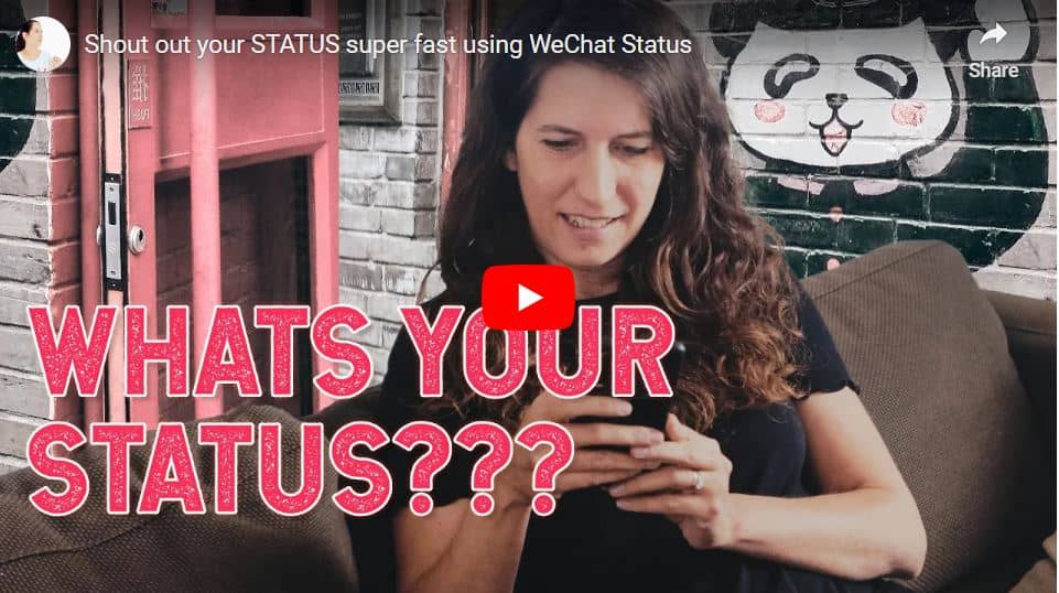 Shout Out Your Status Super Fast Using Wechat Status